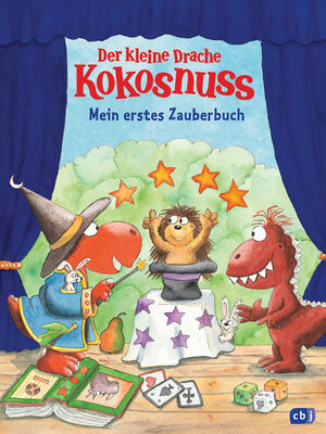 cover image of Der kleine Drache Kokosnuss – Mein erstes Zauberbuch